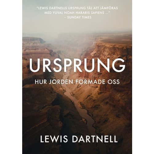 Ursprung : hur jorden formade oss (inbunden)