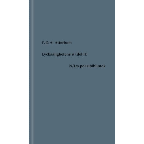 Lycksalighetens ö del II (inbunden)