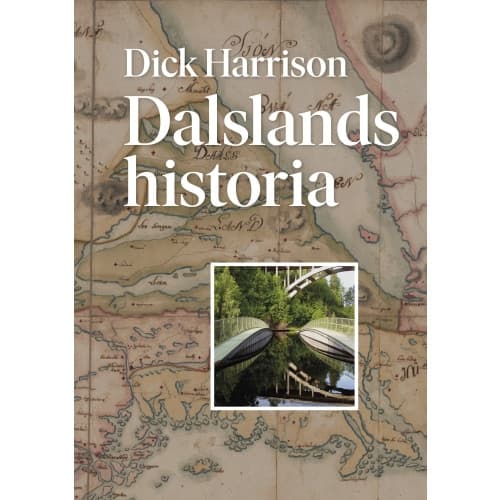 Dalslands historia (inbunden)