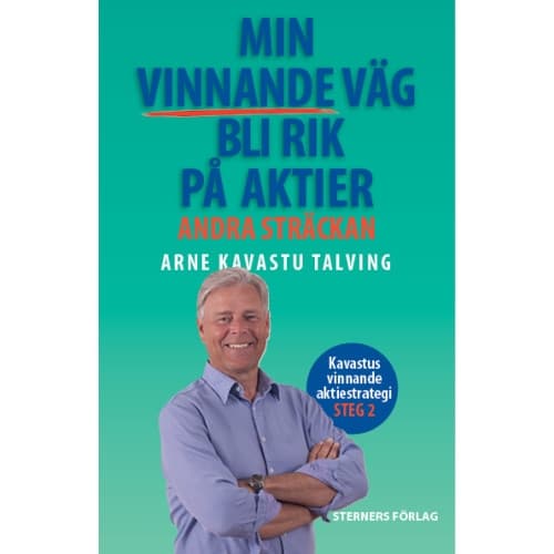 Min vinnande väg bli rik på aktier : Andra sträckan (bok, danskt band)