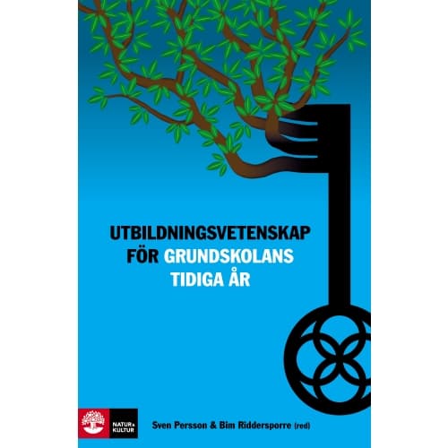Utbildningsvetenskap för grundskolans tidiga år (bok, kartonnage)