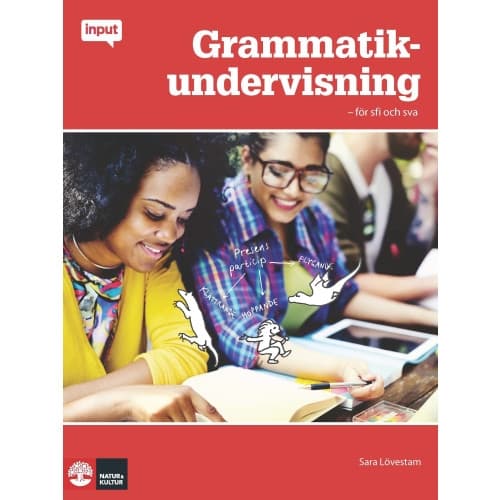 Grammatikundervisning : för sfi och sva (häftad)