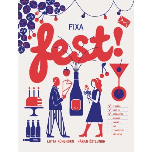 Fixa fest! (inbunden)