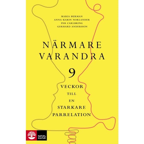 Närmare varandra : Nio veckor till en starkare parrelation (inbunden)