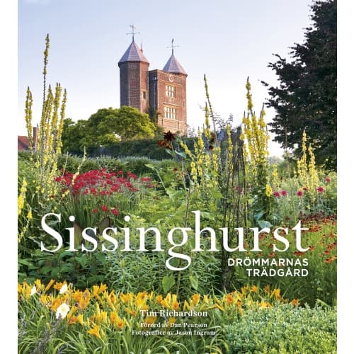 Sissinghurst : Drömmarnas trädgård (inbunden)