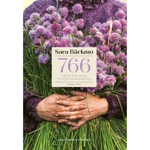 766 frågor & svar om grönsaksodling (inbunden)
