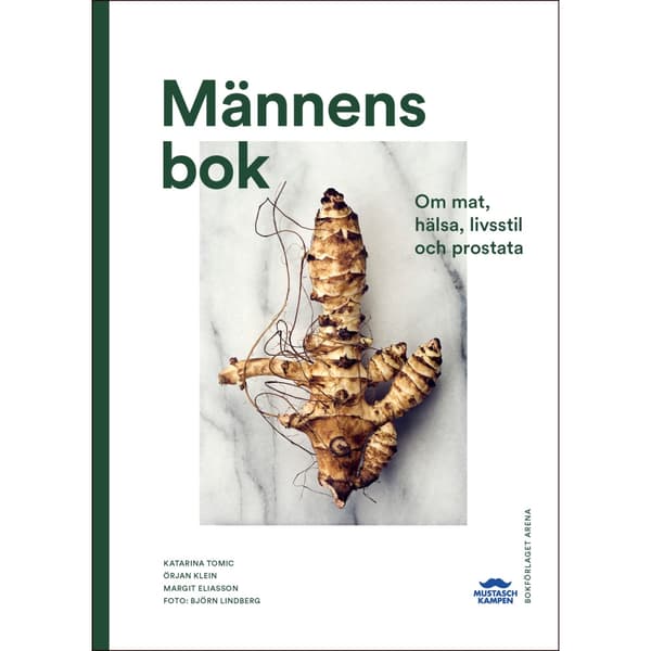 Männens bok : om mat, hälsa, livsstil och prostata (bok, danskt band)