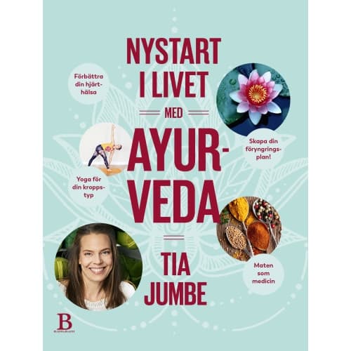 Nystart i livet med ayurveda (bok, flexband)