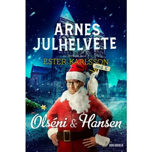 Arnes julhelvete (inbunden)