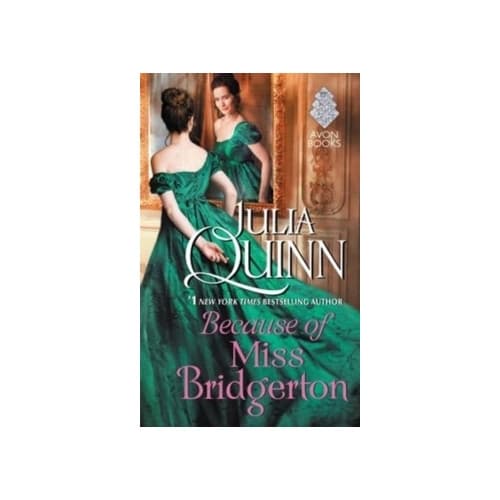 Because of Miss Bridgerton (pocket, eng)