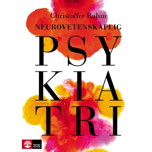 Neurovetenskaplig psykiatri (bok, flexband)