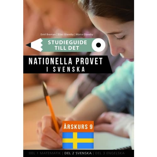 Studieguide till det nationella provet i Svenska årskurs 9 (häftad)