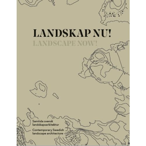 Landskap nu! / Landscape now! (bok, flexband)