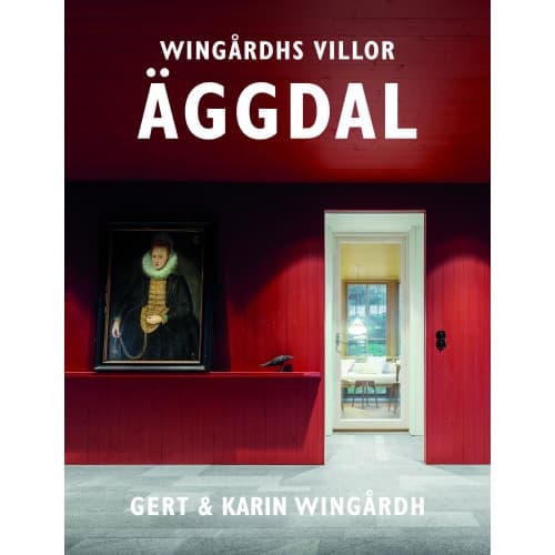 Wingårdhs villor. Äggdal (inbunden)