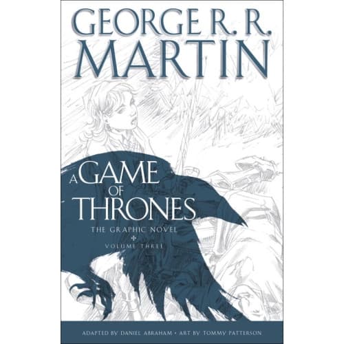 A Game of Thrones: The Graphic Novel: Volume Three (inbunden, eng)