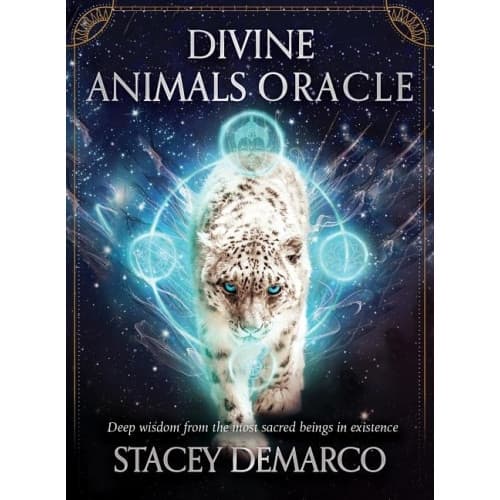 Divine Animals Oracle: Deep Wisdom from the Most Sacred Beings in Existence