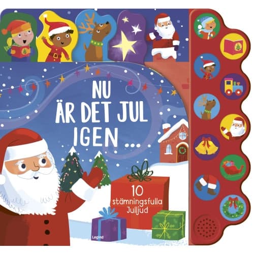 Nu är det jul igen! : med 10 stämningsfulla julljud! (bok, board book)