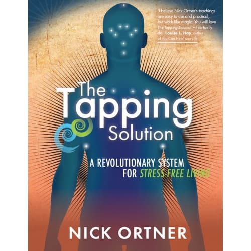 Tapping solution - a revolutionary system for stress-free living (häftad, eng)