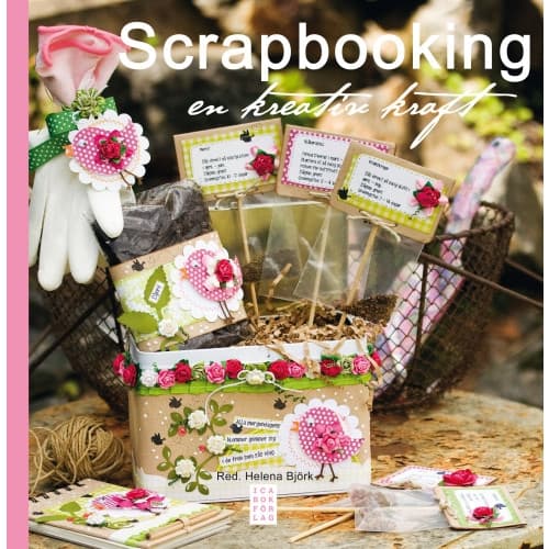 Scrapbooking : en kreativ kraft (inbunden)