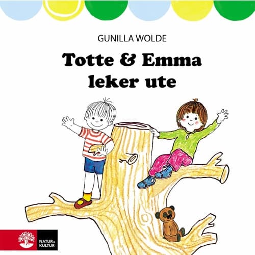 Totte och Emma leker ute (inbunden)