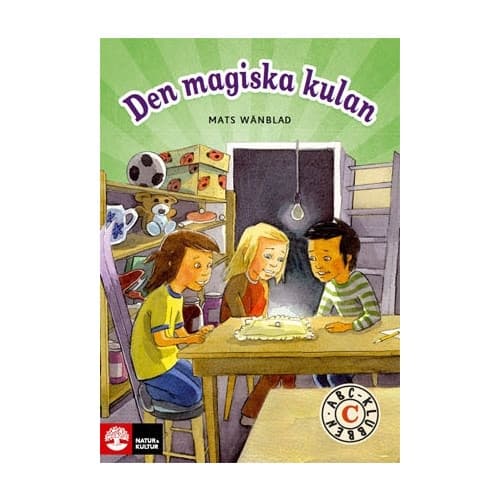 ABC-klubben åk 1 Den magiska kulan Läsebok C (häftad)