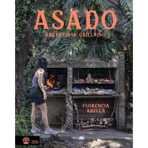 Asado : argentinsk grillning (inbunden)
