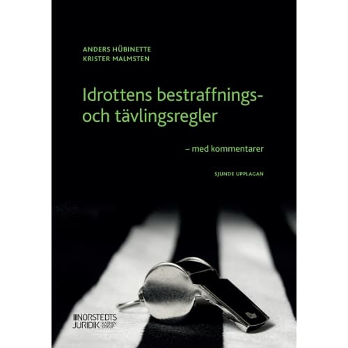 Idrottens bestraffnings- och tävlingsregler : med kommentarer (häftad)