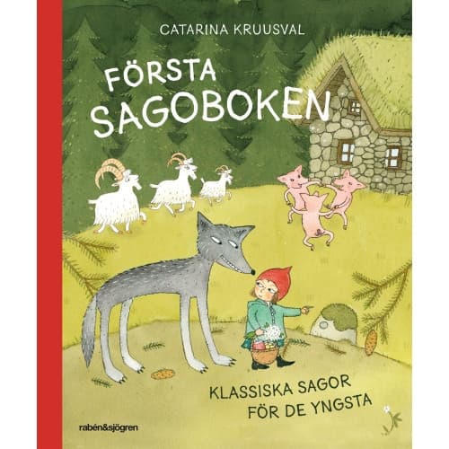 Första sagoboken : klassiska sagor för de yngsta (inbunden)