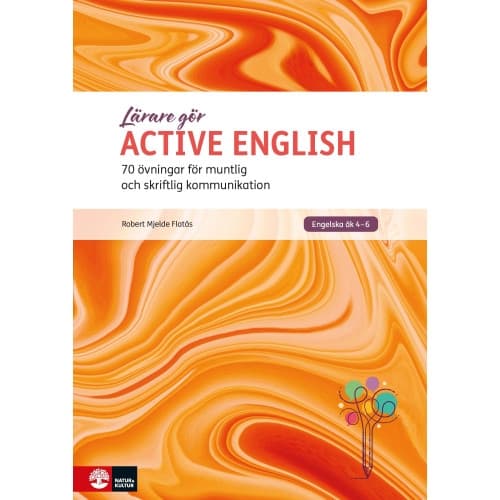 Active English : 70 övningar för muntlig och skriftlig kommunikation (häftad)