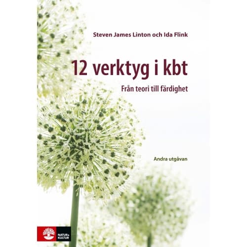 12 verktyg i KBT : från teori till färdighet (inbunden)