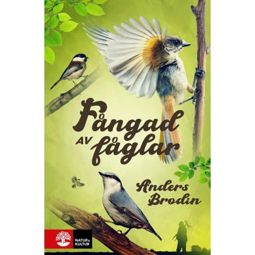 Fångad av fåglar (inbunden)