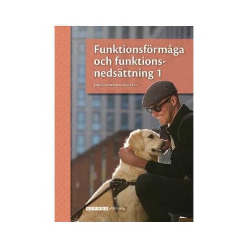 Funktionsförmåga och funktionsnedsättning 1 (häftad)