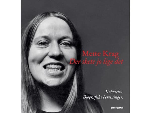Det bara hände | Mette Krag | Språk: Danska