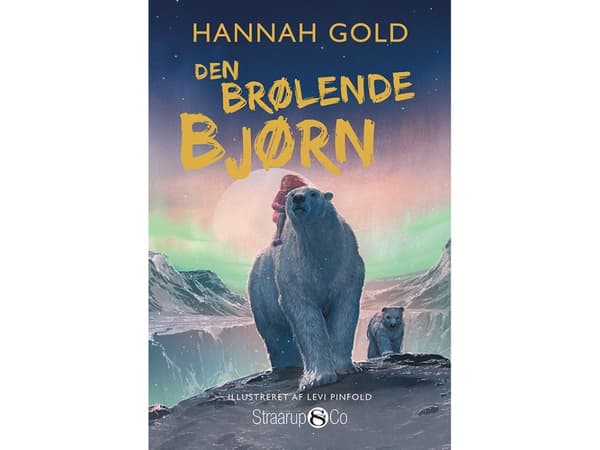 Den brølende bjørn | Hannah Gold | Språk: Danska