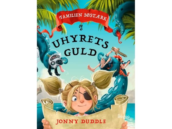 Familien Søstærk og uhyrets guld | Jonny Duddle