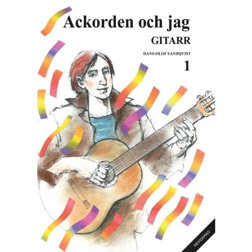Ackorden och jag. Gitarr 1 (häftad)