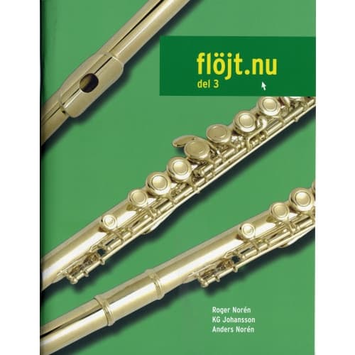 Flöjt.nu [Musiktryck]. del 3 (häftad)