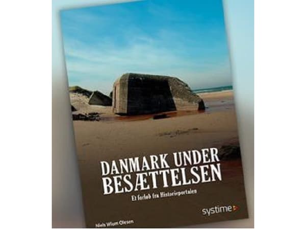 Danmark under ockupation | Niels Wium Olesen | Språk: Danska