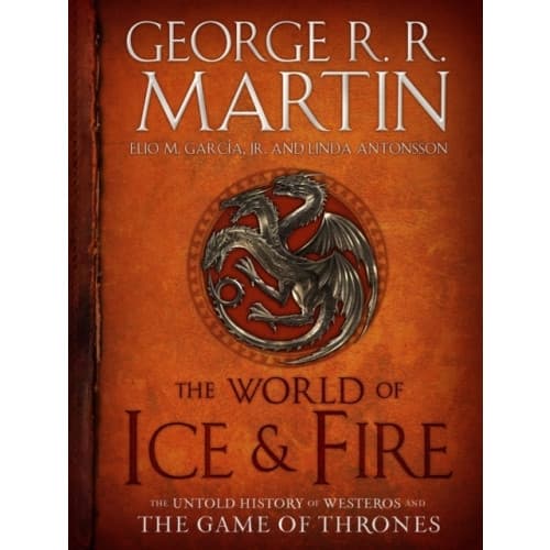 The World Of Ice & Fire (inbunden, eng)