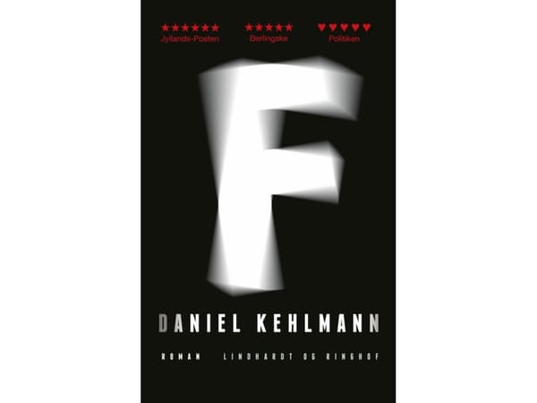 F | Daniel Kehlmann | Språk: Danska