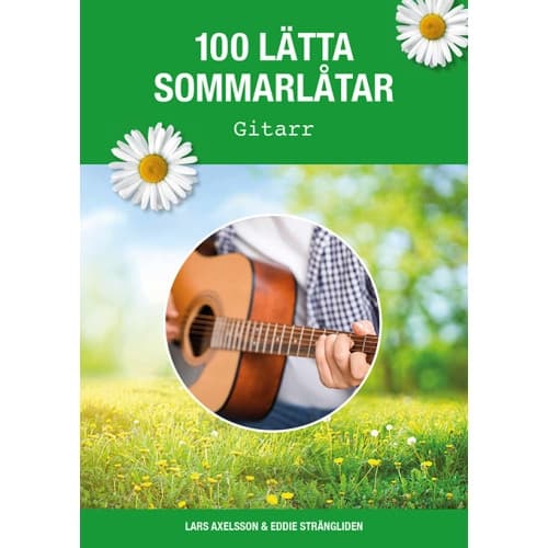 100 lätta sommarlåtar gitarr (häftad)