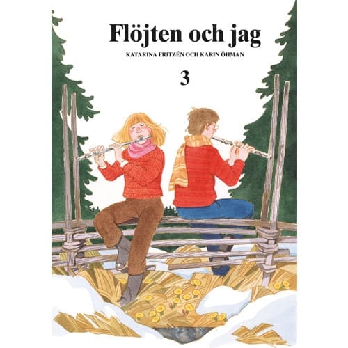 Flöjten och Jag 3 (häftad)