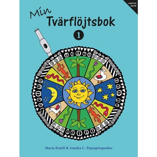 Min tvärflöjtsbok 1 ljudfiler online (häftad)