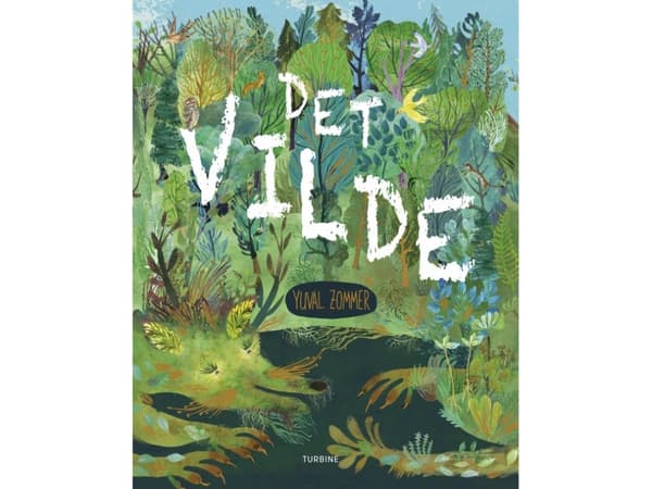 Det vilde | Yuval Zommer