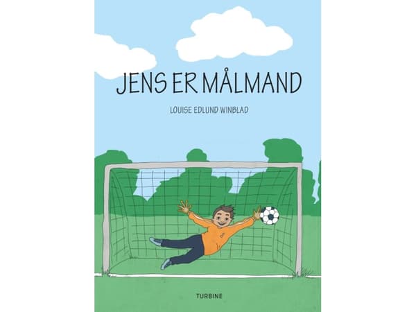 Jens er målmand | Louise Edlund Winblad | Språk: Danska