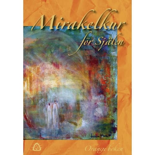 Mirakelkur för själen - orange boken (bok, danskt band)