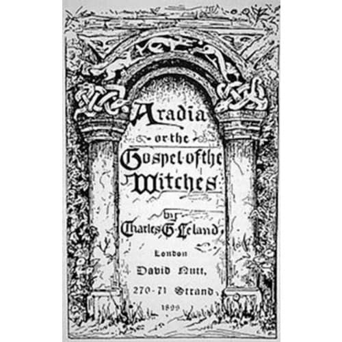 Aradia: Or The Gospel Of The Witches (häftad, eng)