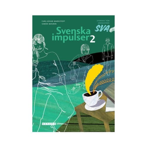 Svenska impulser 2 Svenska som andraspråk (häftad)