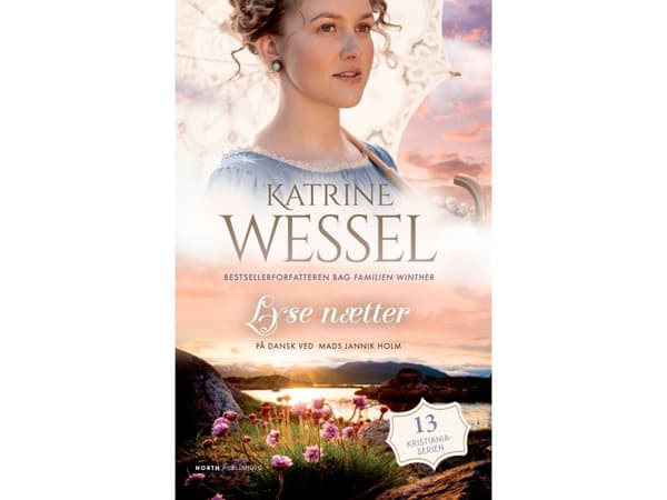 Ljusa nätter | Katrine Wessel | Språk: Danska