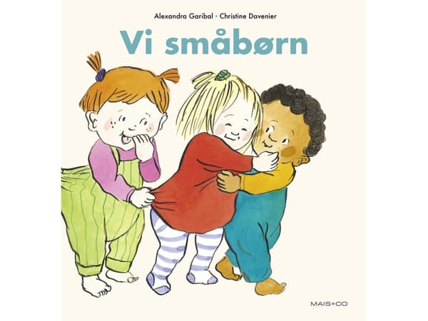 Vi småbørn | Alexandra Garibal, Christine Davenier